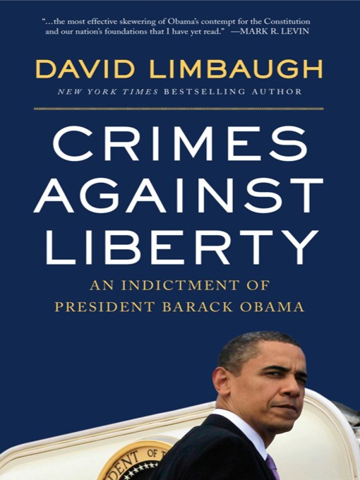 Title details for Crimes Against Liberty by David Limbaugh - Available